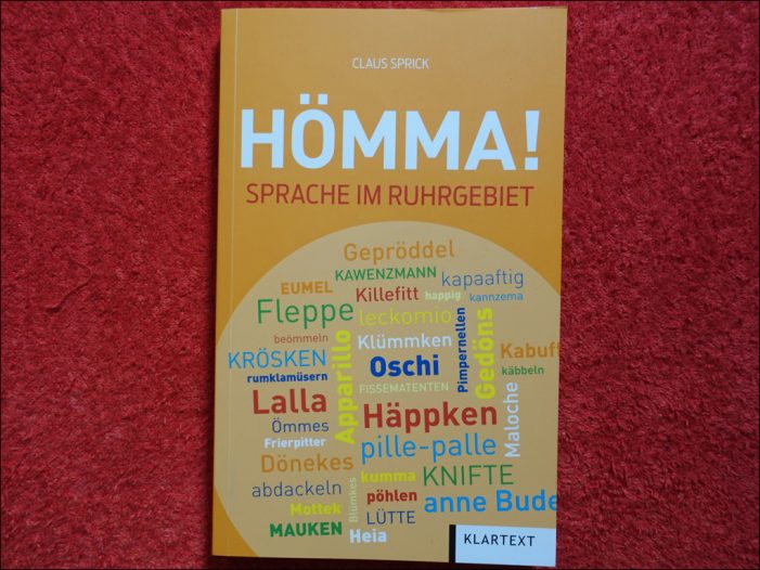 Lektüretipp: Hömma! Die Sprache des Ruhrgebiets im Klartext Verlag Lektüretipp: Hömma! Die Sprache des Ruhrgebiets im Klartext Verlag